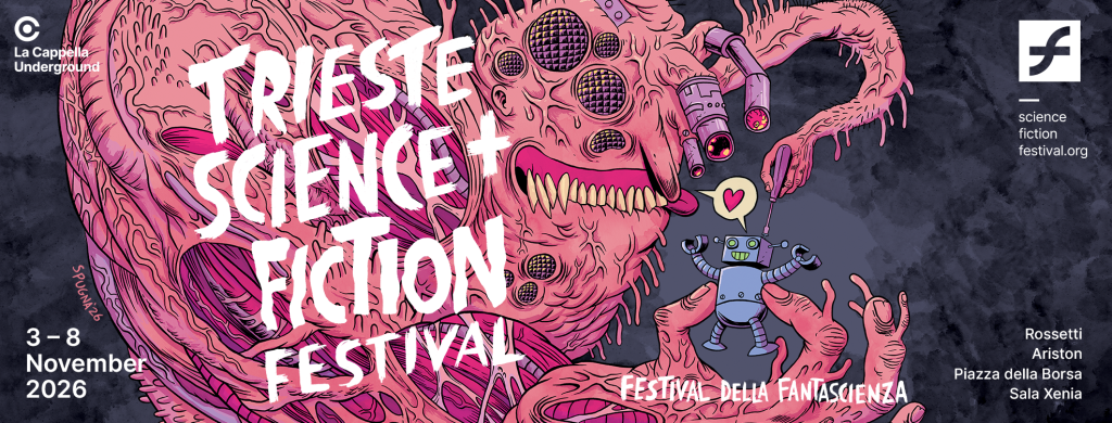 TRIESTE SCIENCE+FICTION FESTIVAL 2026