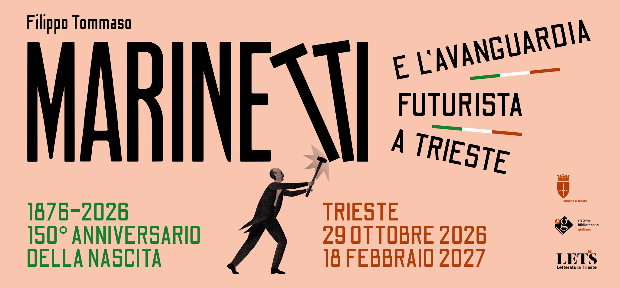 Filippo Tommaso Marinetti e l’Avanguardia futurista a Trieste. 1876-2026